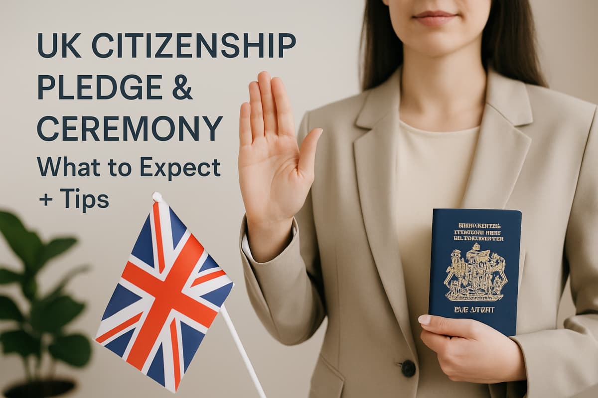 UK Citizenship Pledge & Ceremony: What to Expect + Tips